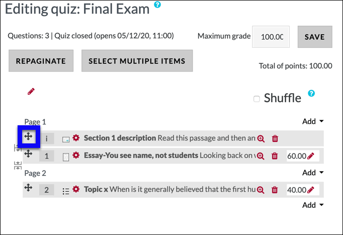 Move the arrows up and down to reorder quiz questions.