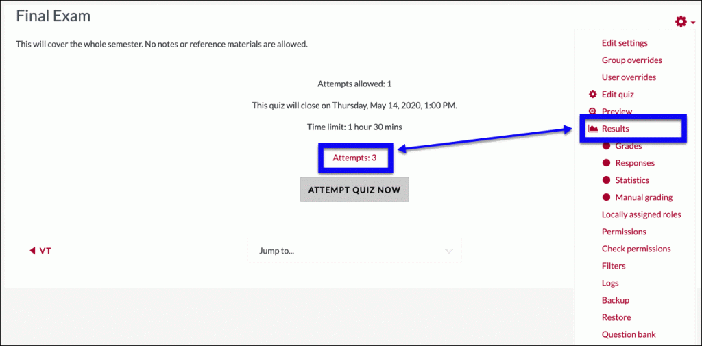 Screen shot showing that you can get the results by either clicking on the attempts or the the results option in the gear menu.